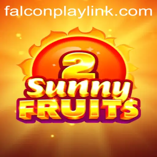 Exploring SunnyFruits2: A New Gaming Sensation by FALCON PLAY
